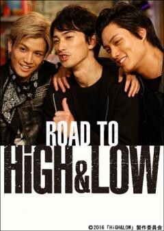 ROAD TO HiGH&LOW