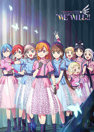 ラブライブ！スーパースター!! Liella! 3rd LoveLive! Tour ～WE WILL!!～