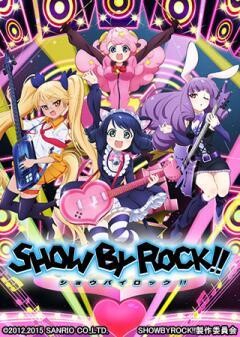 SHOW BY ROCK!!