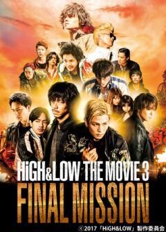 HiGH&LOW THE MOVIE3 / FINAL MISSION