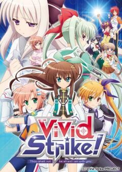 ViVid Strike!